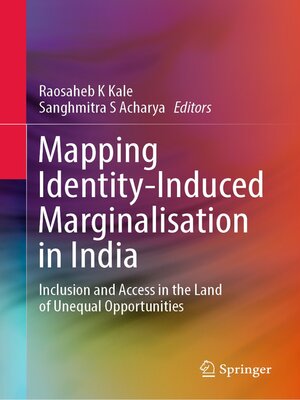 cover image of Mapping Identity-Induced Marginalisation in India